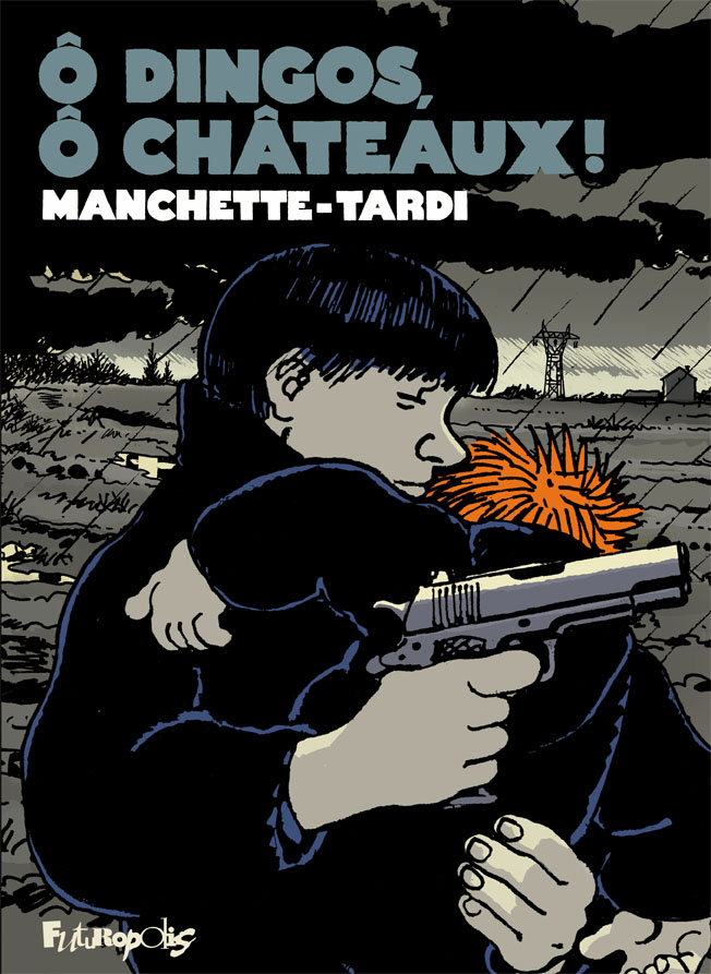 Ô Dingos, Ô Châteaux ! Tardi Manchette