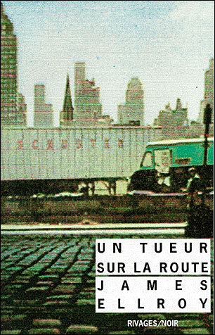 Un tueur sur la route James-ellroy-un-tueur-sur-la-route