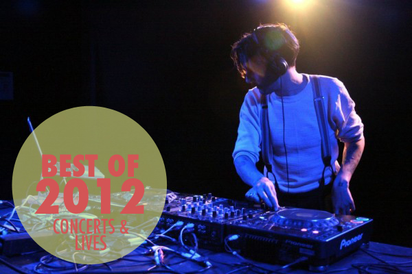 Best of 2012 - concerts