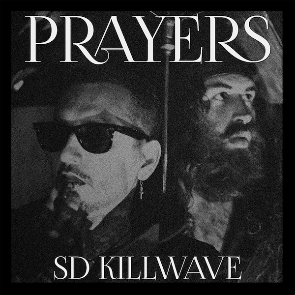 PRAYERS_SD_KILLWAVE_600